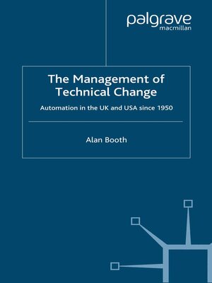 cover image of The Management of Technical Change